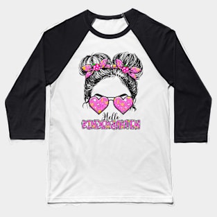 Kids Hello Kindergarten Messy Bun Girls Back To School Baseball T-Shirt